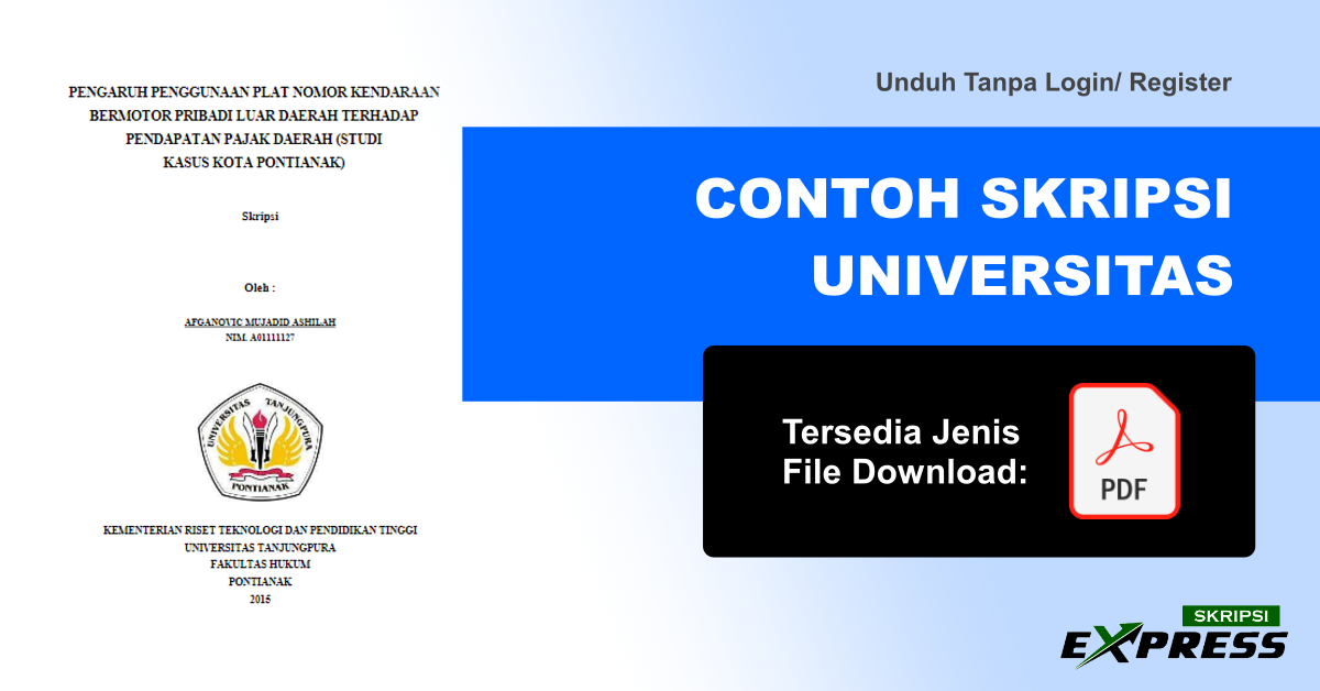 You are currently viewing Contoh Skripsi Universitas Kalimantan Barat. Download Langsung Tanpa Register