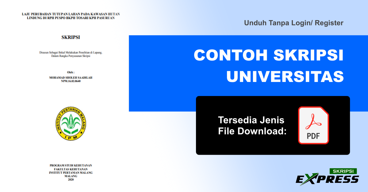 You are currently viewing Contoh Skripsi Institut Pertanian Malang (IPM). Download Langsung Tanpa Login